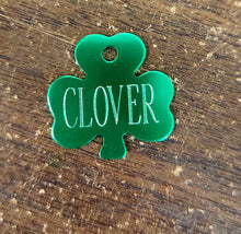 Load image into Gallery viewer, Custom Engraved Dog/ Cat Tag - Clover Shape - Drag/ Rotary Engraved
